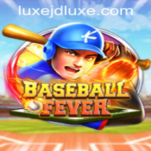 Experience the Thrill of BaseballFever at JD LUXE Casino